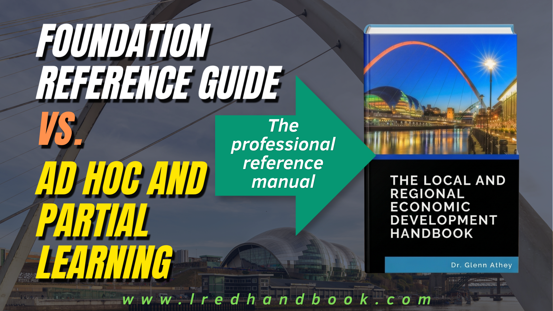 The foundation reference guide for economic developers